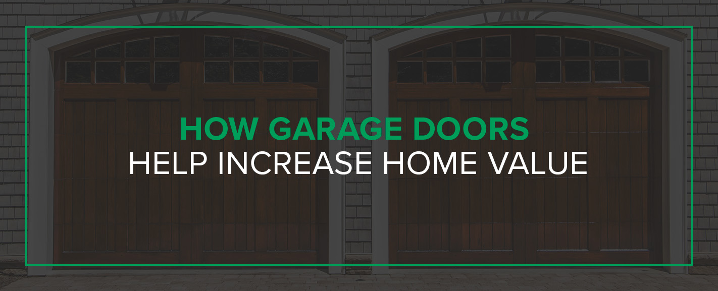 How garage doors help increase home value