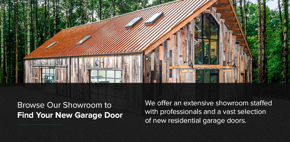 Browse Our Showroom to Find Your New Garage Door